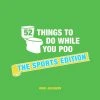 Brumby Sunstate Sports And Outdoors 52 Things To Do While You Poo Book | Sports Edition