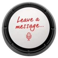 IsAlbi Novelty Buttons The 'Leave A Message' Button: Record Your Own Message