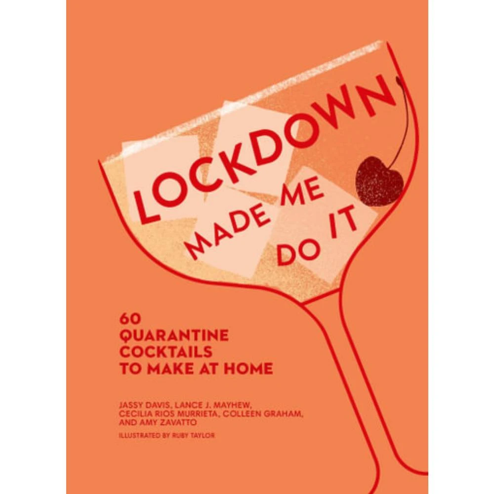 Brumby Sunstate Lockdown Made Me Do It Book: 60 Quarantine Cocktail Recipes! Gifts For Wives 4 Brumby Sunstate Lockdown Made Me Do It Book: 60 Quarantine Cocktail Recipes! Gifts For Wives
