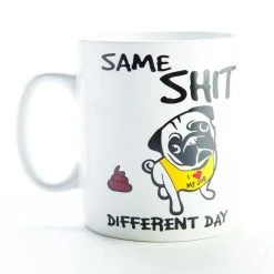 Mdi Same Sh*t Different Day Giant Mug 9 Mdi Same Sh*t Different Day Giant Mug