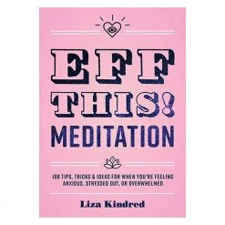 Brumby Sunstate Eff This! Meditation Guide Book