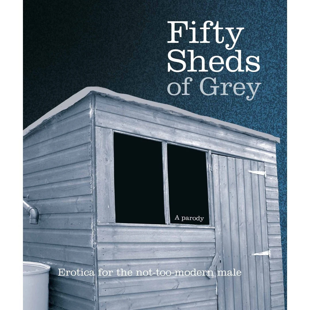 Brumby Sunstate Books Fifty Sheds Of Grey 4 Brumby Sunstate Books Fifty Sheds Of Grey