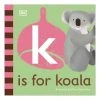Brumby Sunstate K Is For Koala Board Book 1 Brumby Sunstate K Is For Koala Board Book